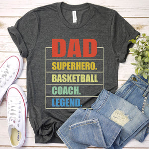 Basketball Coach Dad Fathers Day T-Shirt
