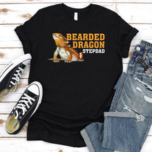 Load image into Gallery viewer, Bearded Dragon Shirt Bearded Dragon Stepdad Fathers Day T-shirt
