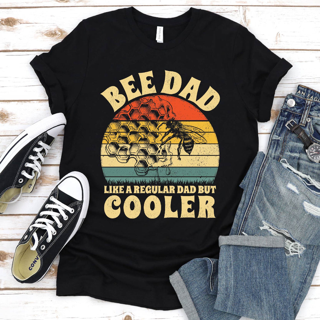 Men's Bee Dad Like a Regular Dad But Cooler Bee Lover Honey Gift T-Shirt