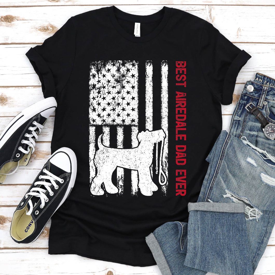 Best Airedale Dad Ever Usa Flag Airedale Fathers Day T-shirt