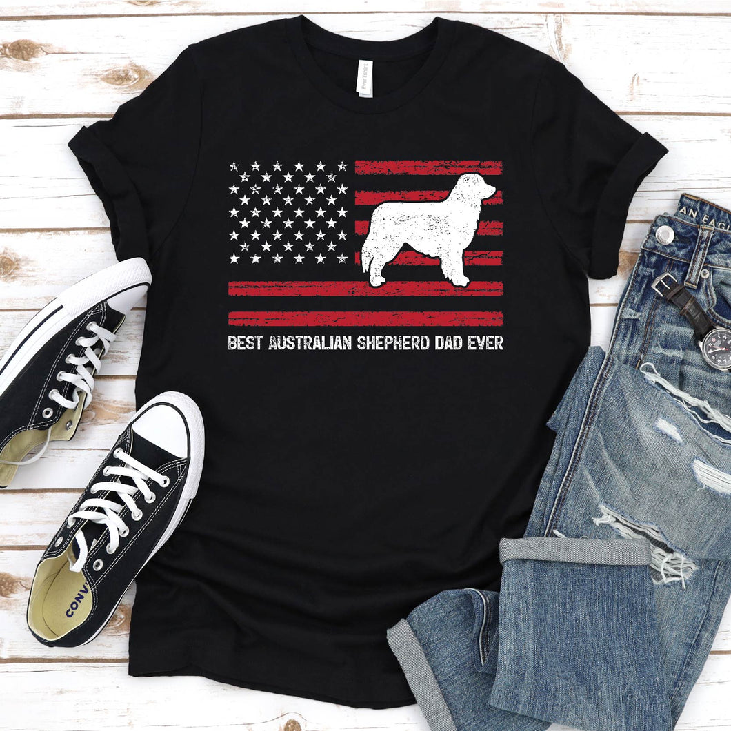 Best Australian Shepherd Dad Ever Usa Flag Australian Shepherd Fathers Day T-shirt