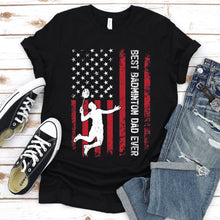 Load image into Gallery viewer, Vintage Best Badminton Dad Ever Usa Flag Badminton Fathers Day T-shirt
