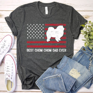 Best Chow Chow Dad Ever Usa Flag Chow Chow Fathers Day T-shirt
