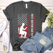 Load image into Gallery viewer, Vintage Best Doctor Dad Ever Usa Flag Doctor Fathers Day T-shirt
