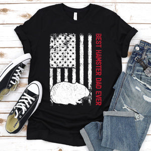 Best Hamster Dad Ever Usa Flag Hamster Fathers Day T-shirt