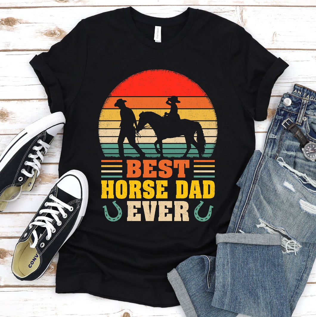 Best Horse Dad Ever Funny Horse Dad Father's Day T-shirt