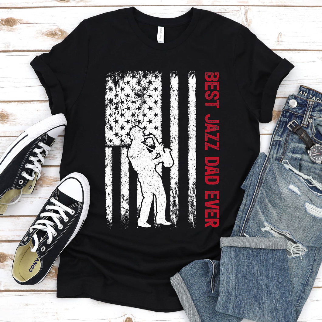Best Jazz Dad Ever Usa Flag Jazz Fathers Day T-shirt