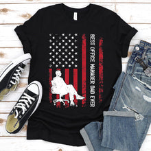 Load image into Gallery viewer, Vintage Best Office Manager Dad Ever Usa Flag Office Manager Fathers Day T-shirt
