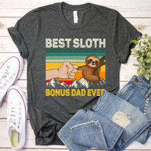 Load image into Gallery viewer, Best Sloth Bonus Dad Ever Vintage Sloth Bonus Dad Father&#39;s Day T-shirt

