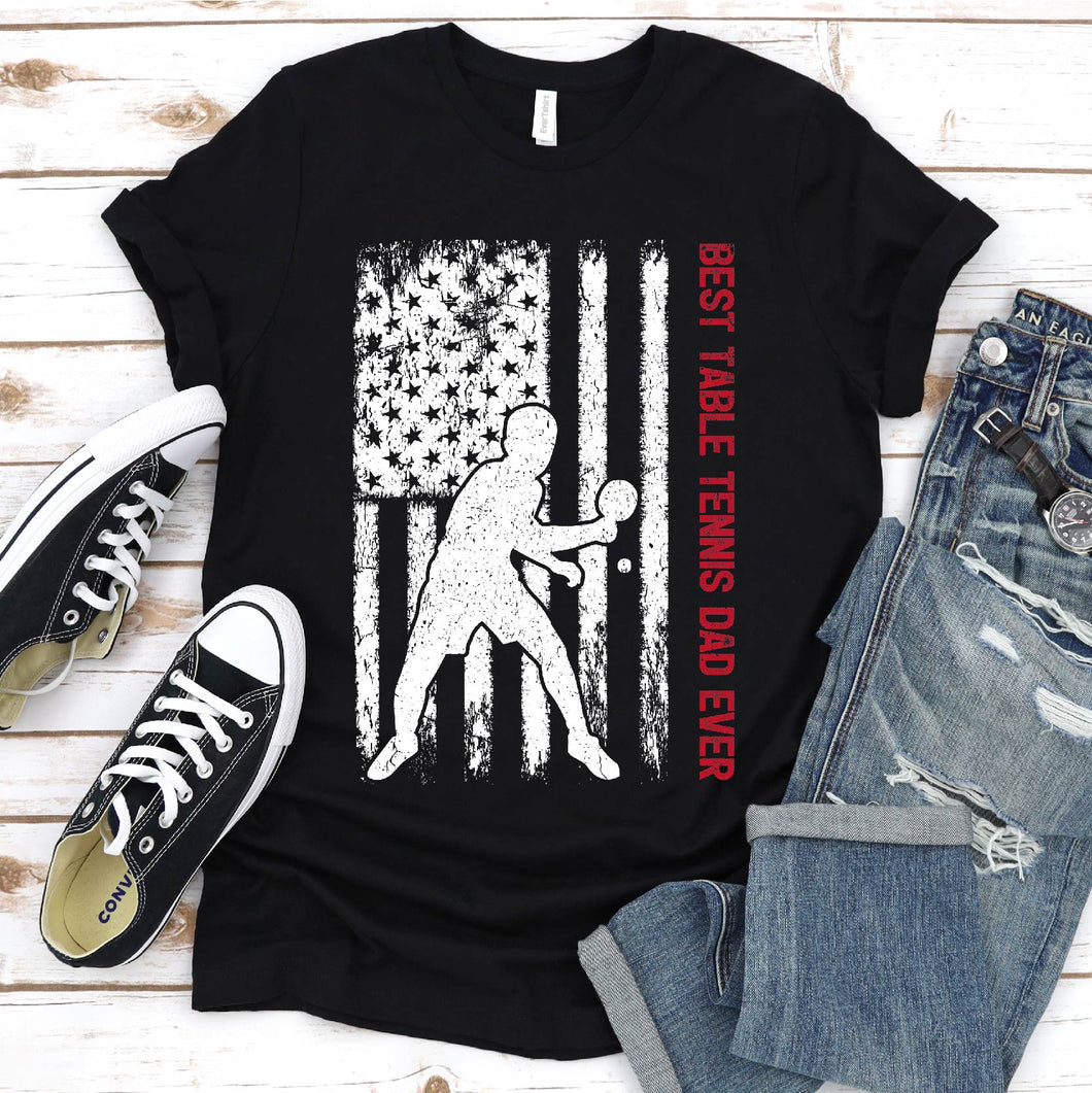 Best Table Tennis Dad Ever Usa Flag Table Tennis Fathers Day T-shirt