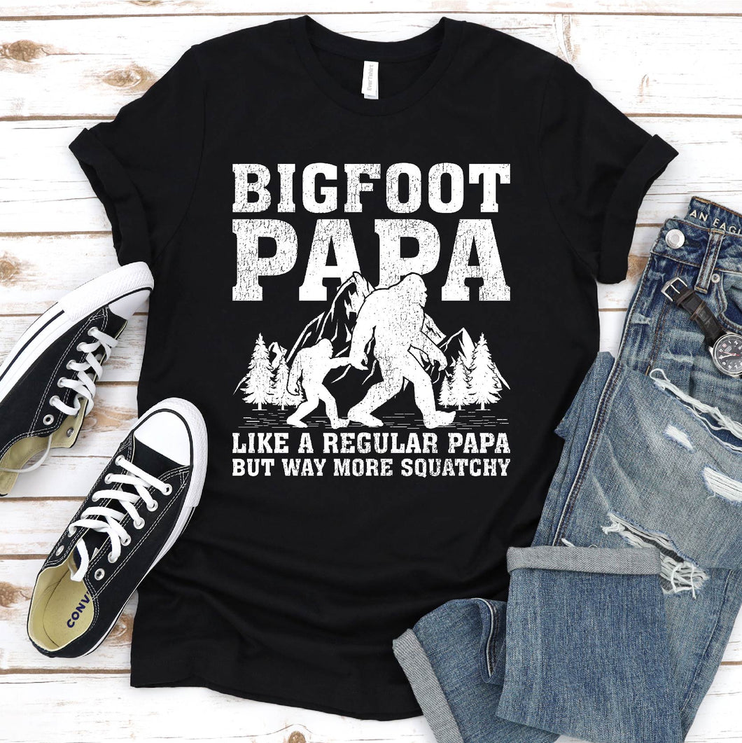 Bigfoot Papa Like A Regular Papa But Way More Squatchy Bigfoot Papa Father's Day T-shirt