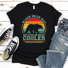 Load image into Gallery viewer, Vintage Black Bear Dad Like A Regular Dad But Cooler Black Bear Fathers Day T-shirt
