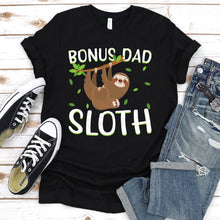 Load image into Gallery viewer, Sloth Lover Funny Bonus Dad Sloth Father&#39;s Day T-shirt
