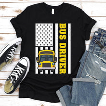 Load image into Gallery viewer, Bus Driver American Flag Shirt School Bus Driver Father&#39;s Day T-shirt
