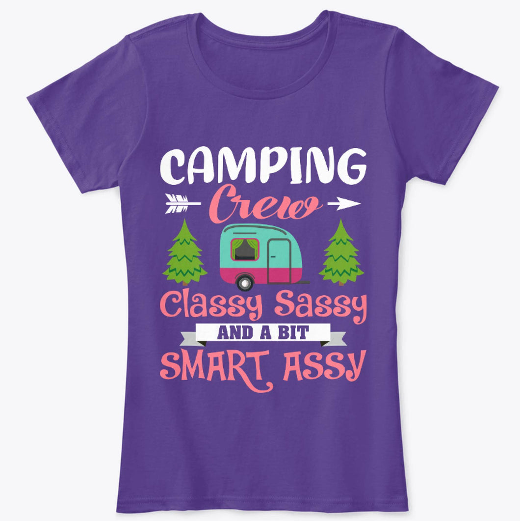 Funny RV Camping Crew Classy Sassy And A Bit Smart Assy T-Shirt