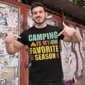 Camping is My Favorite Season T-Shirt