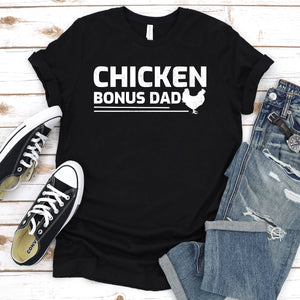 Pet Lover Shirt Chicken Bonus Dad Father's Day T-shirt