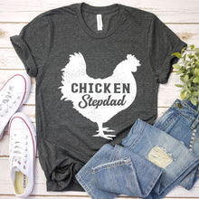 Load image into Gallery viewer, Pet Lover Shirt Chicken Stepdad Father&#39;s Day T-shirt
