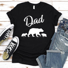 Load image into Gallery viewer, Bear Lover Funny Dad Bear Fathers Day T-shirt
