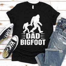 Load image into Gallery viewer, Dad Bigfoot Shirt Dad Bigfoot Father&#39;s Day T-shirt
