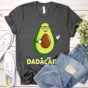 Dadacado Funny Avocado Dad Father's Day Daddy Men T-Shirt