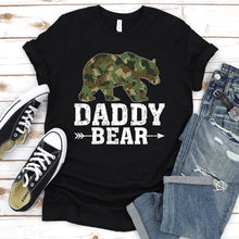 Load image into Gallery viewer, Bear Lover Camouflage Army Military Daddy Bear Fathers Day T-shirt
