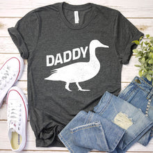 Load image into Gallery viewer, Pet Lover Shirt Daddy Duck Father&#39;s Day T-Shirt

