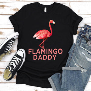 Flamingo Lover Shirt Funny Flamingo Daddy Father's Day T-Shirt