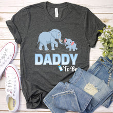 Load image into Gallery viewer, Elelephant Lover Daddy To Be Daddy Elelephant Father&#39;s Day T-shirt
