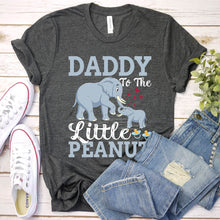 Load image into Gallery viewer, Elelephant Lover Daddy To The Little Peanut Daddy Elelephant Father&#39;s Day T-shirt
