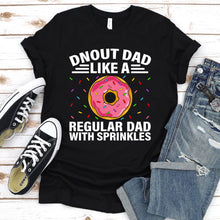 Load image into Gallery viewer, Men&#39;s Funny Donut Bonus Dad Like A Regular Dad Donuts Father&#39;s Day T-Shirt
