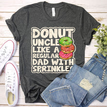 Load image into Gallery viewer, Men&#39;s Funny Donut Uncle Like A Regular Dad Donuts Father&#39;s Day T-Shirt
