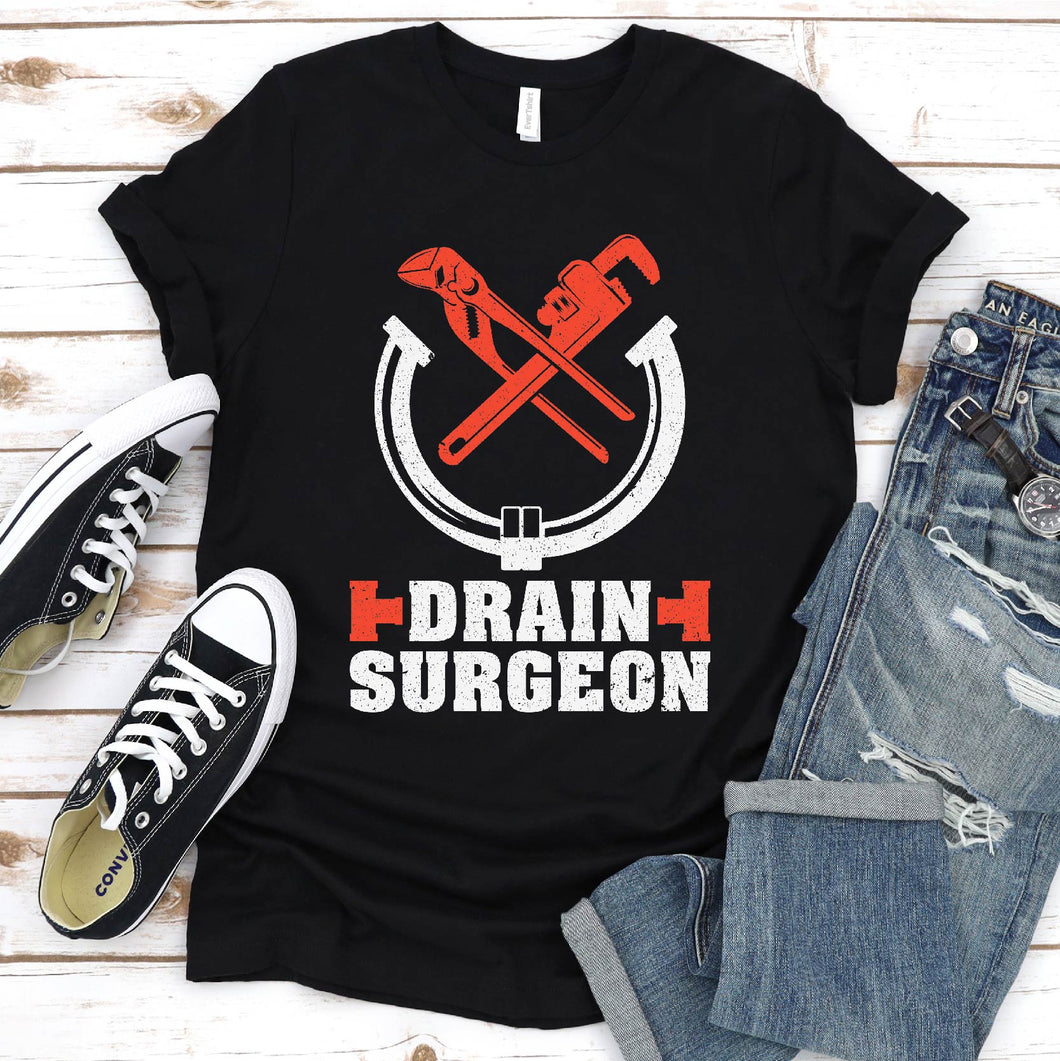 Drain Surgeon Funny Plumber Father's Day T-shirt