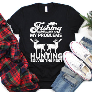 Fishing Solves Most Of My Problems Hunting Fishing Christmas T-Shirt