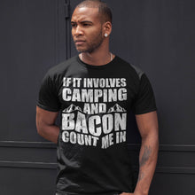 Load image into Gallery viewer, Funny Camping If Involves Camping &amp; Bacon Count Me Vintage T-Shirt
