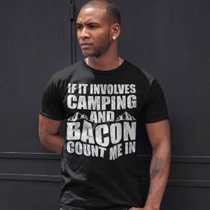 Funny Camping If Involves Camping & Bacon Count Me Vintage T-Shirt