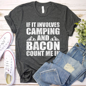 Funny Camping If Involves Camping & Bacon Count Me Vintage T-Shirt