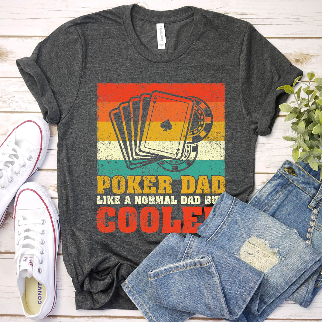 Men's Vintage Retro Poker Dad Like A Normal Dad Poker Father's Day T-Shirt