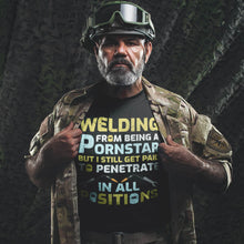 Load image into Gallery viewer, Funny Welding For Proud Welders T-Shirt
