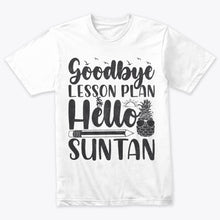 Load image into Gallery viewer, Summer Vacation Goodbye Lesson Plan Hello Sun Tan Sunglasses T-Shirt
