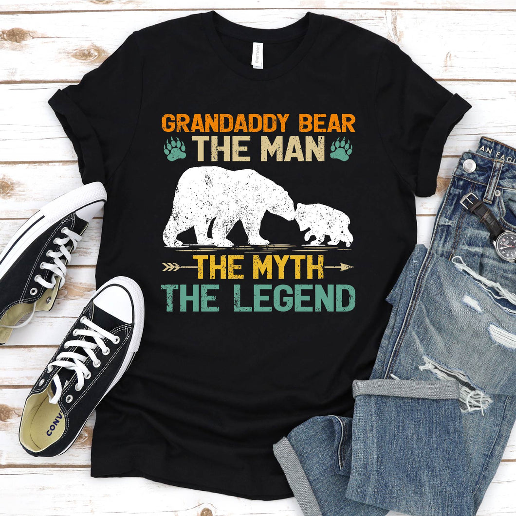 Grandaddy Bear The Man The Myth The Legend Grandaddy Bear Fathers Day T-shirt