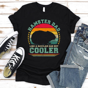Vintage Hamster Dad Like A Regular Dad But Cooler Hamster Fathers Day T-shirt