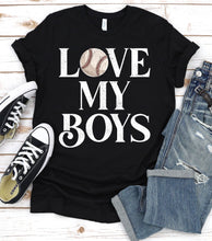 Load image into Gallery viewer, I Love My Boys Baseball Fathers Day T-shirt
