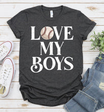 Load image into Gallery viewer, I Love My Boys Baseball Fathers Day T-shirt
