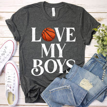 Load image into Gallery viewer, Love My Boys Basketball Shirt Basketball Fathers Day T-shirt
