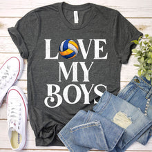 Load image into Gallery viewer, I Love My Boys Shirt Volleyball Father&#39;s Day T-Shirt
