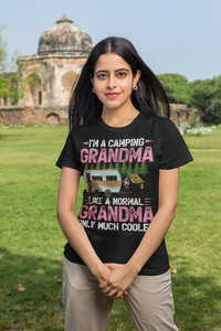 I'm A Camping Grandma Just Like A Normal Grandma Only Cooler T-Shirt