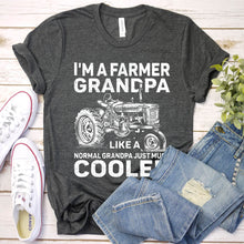 Load image into Gallery viewer, Men&#39;s I&#39;m A Farmer Grandpa Like A Normal Grandpa Just Much Cooler T-Shirt
