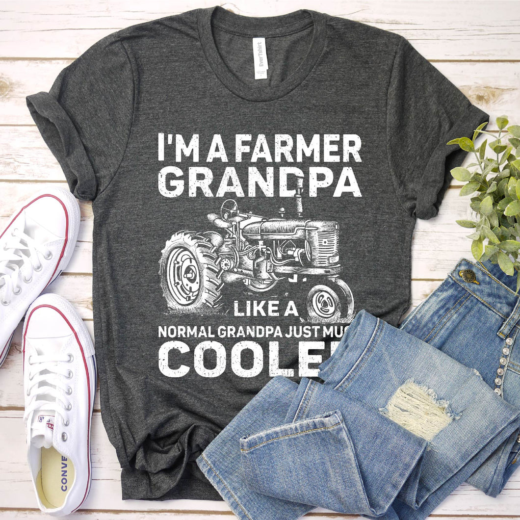 Men's I'm A Farmer Grandpa Like A Normal Grandpa Just Much Cooler T-Shirt