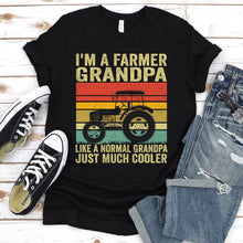 Load image into Gallery viewer, Men&#39;s I&#39;m A Farmer Grandpa Like A Normal Grandpa Just Much Cooler T-Shirt
